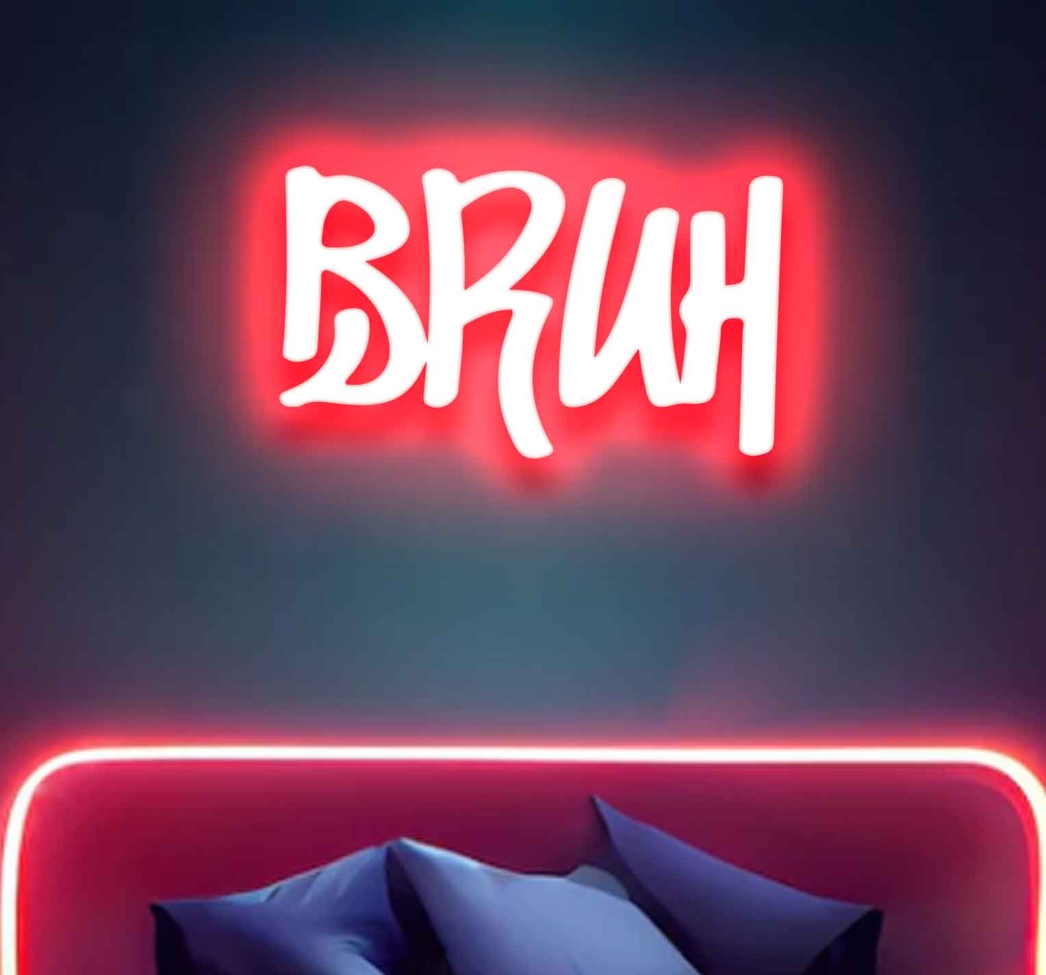 Bruh Neon Sign - Image 4