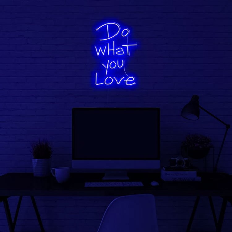 Do What You Love Neon Sign - Image 8