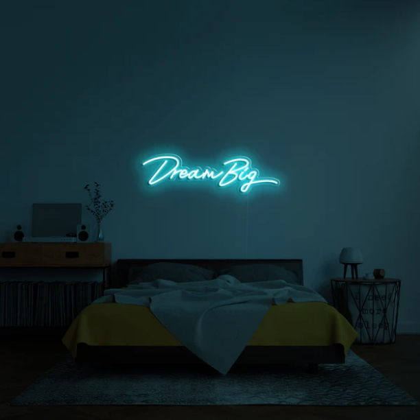 Dream Big Neon Sign - Image 3