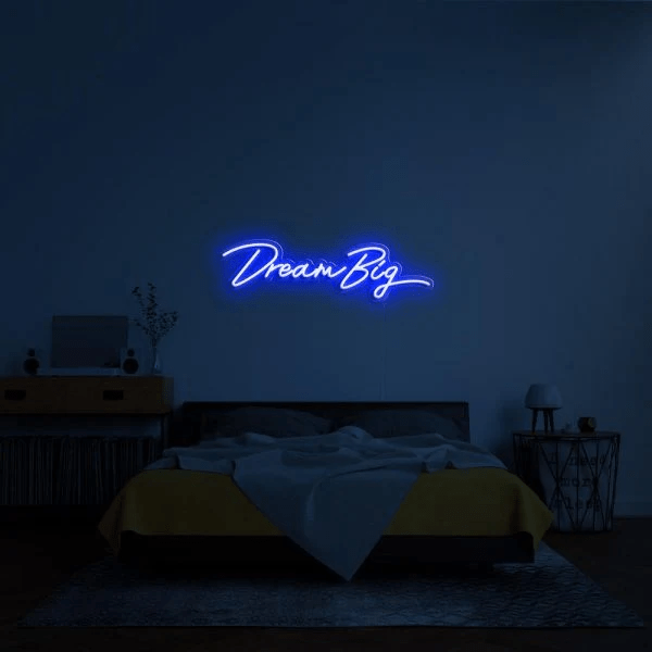 Dream Big Neon Sign - Image 5