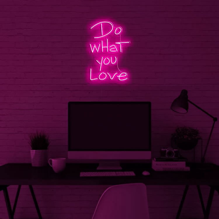 Do What You Love Neon Sign - Image 7